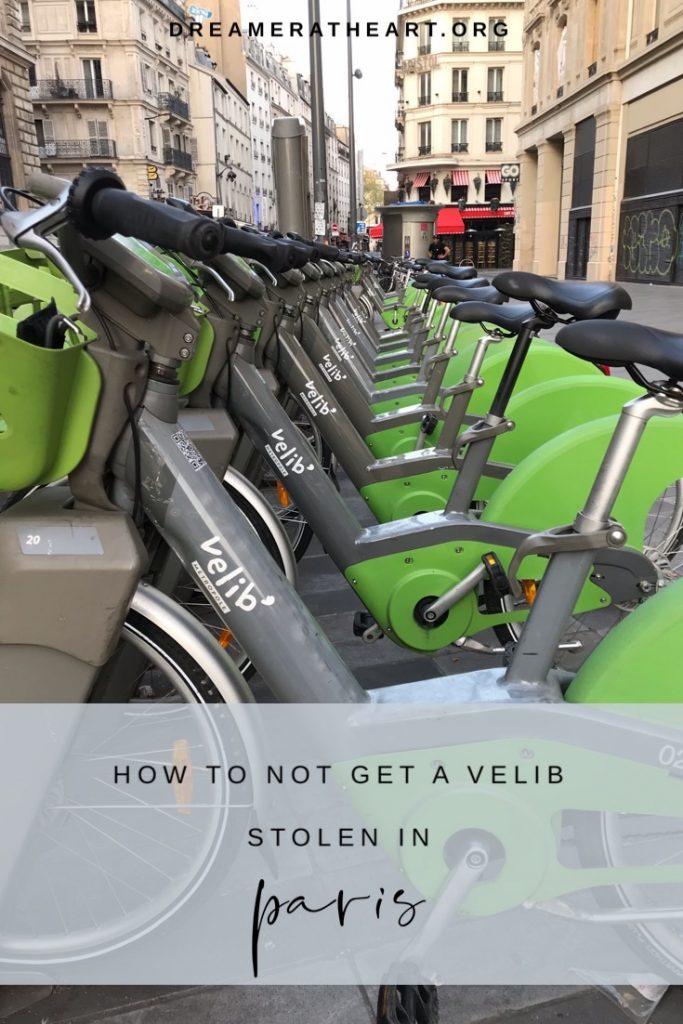 A Velib Bike In Paris | Here One Minute, Gone The Next - Dreamer at Heart