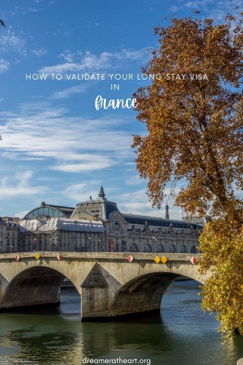 How To Validate Your France Long Stay Visa - Dreamer at Heart